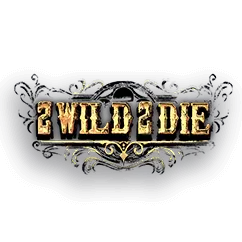 Голяма 2 Wild 2 Die